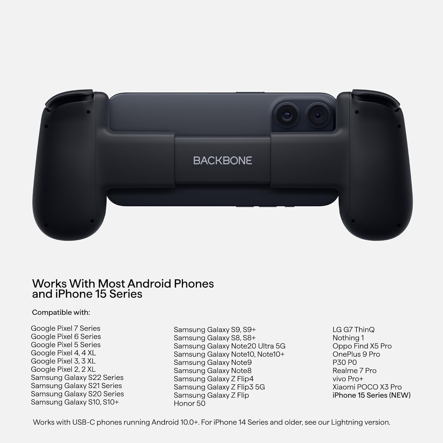 Backbone One Mobile Gaming Controller for Android and iPhone 15 Series (USB - C) - 2nd Gen - Turn Your Phone into a Gaming Console - Play Xbox, PlayStation, Call of Duty, Roblox, Genshin Impact & More - Magic DealsGaming ControllerMagic DealsMagic DealsBackbone One Mobile Gaming Controller for Android and iPhone 15 Series (USB - C) - 2nd Gen - Turn Your Phone into a Gaming Console - Play Xbox, PlayStation, Call of Duty, Roblox, Genshin Impact & More4Gaming Controller